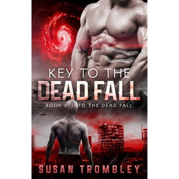 Key to the Dead Fall (Paperback) by Susan Trombley