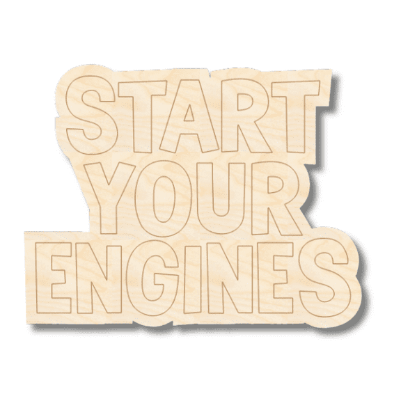 Unfinished Wood Etched Start Your Engines Shape 3" / 1/8"