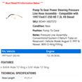thumbnail image 2 of Pump To Gear Power Steering Pressure Line Hose Assembly - Compatible with 1997 Ford F-250 HD 7.3L V8 Diesel, 2 of 2