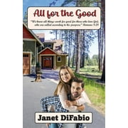 All for the Good (Paperback)