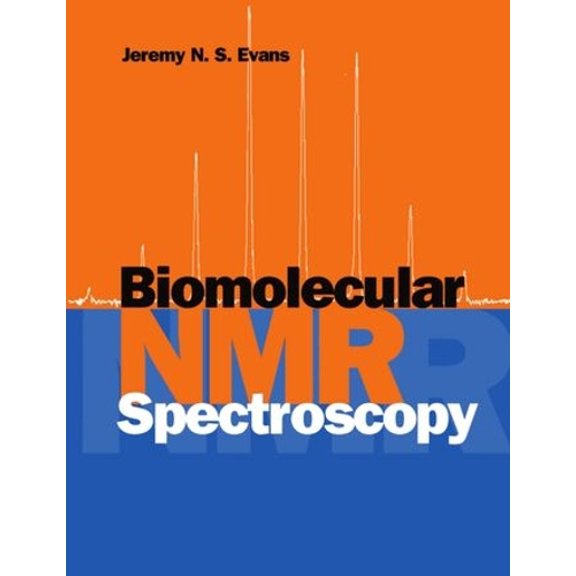 Pre-Owned Biomolecular NMR Spectroscopy (Paperback) 0198547668 9780198547662