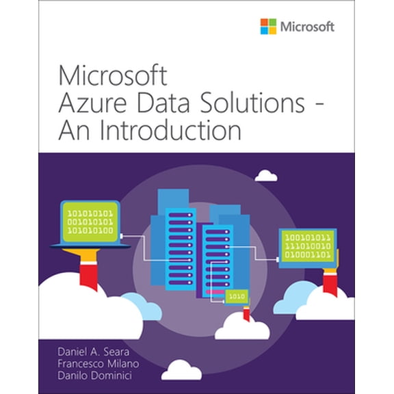 Pre-Owned Microsoft Azure Data Solutions - An Introduction (Paperback) 0137252501 9780137252503