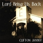 Lord Bring Us Back