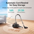 thumbnail image 6 of Canister Vacuum Cleaner, 30Kpa Powerful Suction, Bagless with 3.7QT Large Dust Cup, Auto Cord Rewind, HEPA Filter, 5 Attachments, Lightweight Vacuum for Pet Hair, Hard Floors & Car, 6 of 7