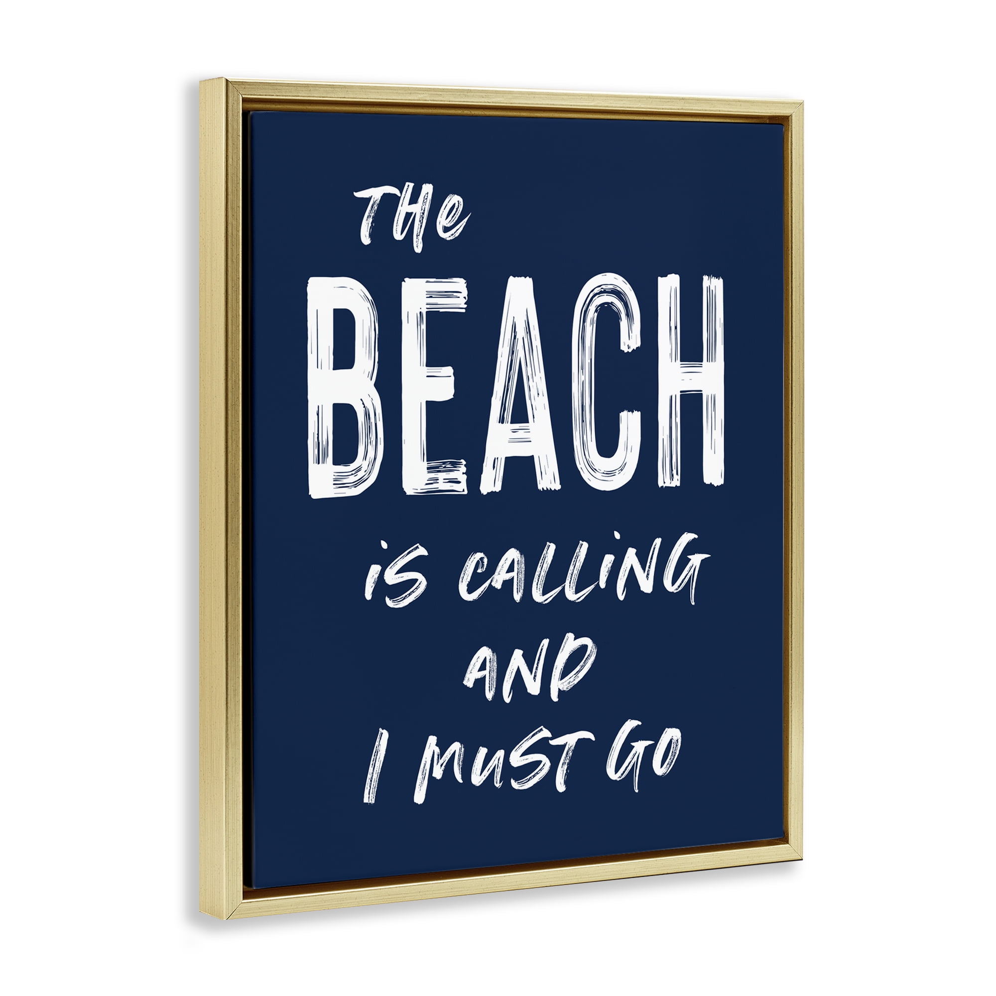 Beach Is Calling Summer Sentiment Gold Framed Floater Canvas Wall Art, design by Lettered and Lined