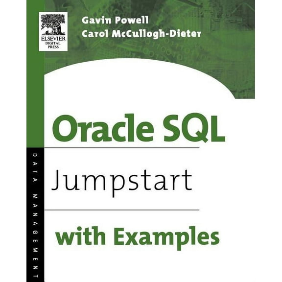 Oracle SQL: Jumpstart with Examples, (Paperback)