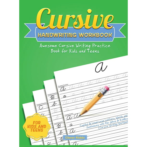 Cursive Handwriting Workbook: Awesome Cursive Writing Practice Book for ...