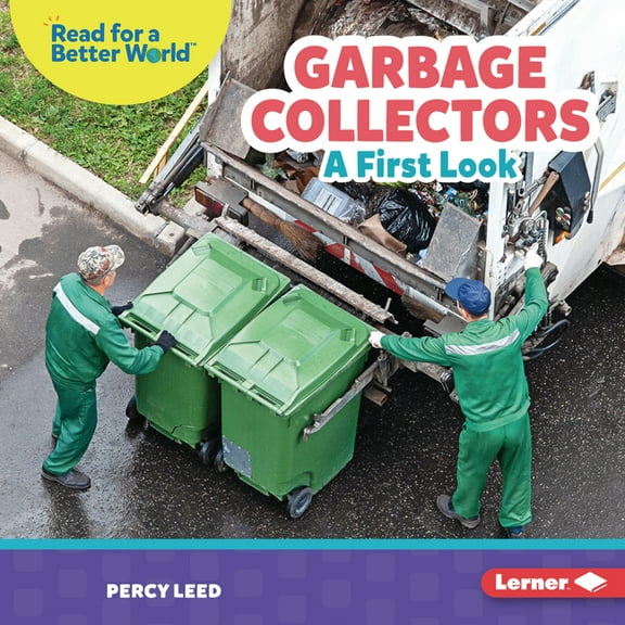 Read about Community Helpers (Read for a Garbage Collectors: A First Look, (Hardcover)