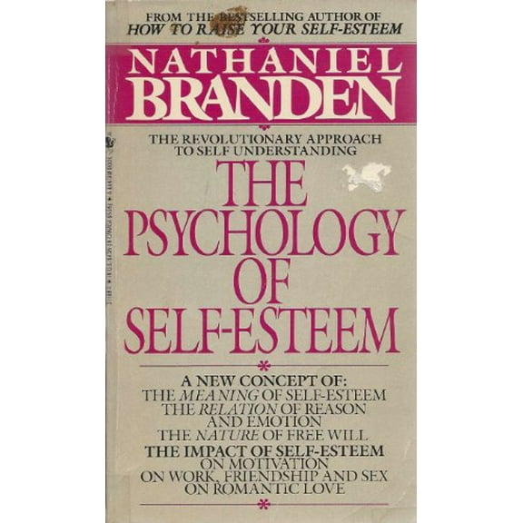 Pre-Owned The Psychology of Self-Esteem (Mass Market Paperback) 0553271881 9780553271881