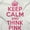 White, variant on Keep Calm And Think Pink Support Tank Top Tee Shirt Women Brisco Brands S