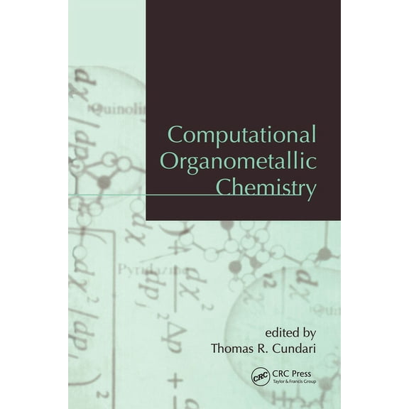 Computational Organometallic Chemistry, (Paperback)