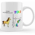 thumbnail image 1 of Other Mothers In Law Unicorn Coffee Mug, Mother In Law Gifts, Mother In Law Mugs, Funny Mother In Law Coffee Mug, Sassy Mother In Law Gift, Ceramic Novelty Coffee Mug, Tea Cup, Gift Pres, 1 of 2
