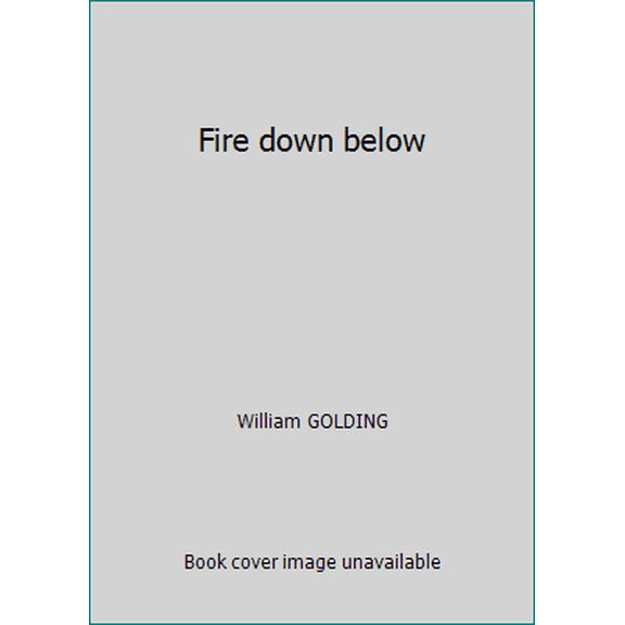 Pre-Owned Fire down below (Paperback) 0571154875 9780571154876