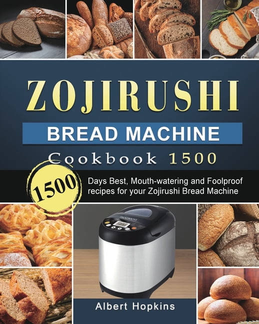 Zojirushi Bread Machine Cookbook1500 1500 Days Palestine Ubuy