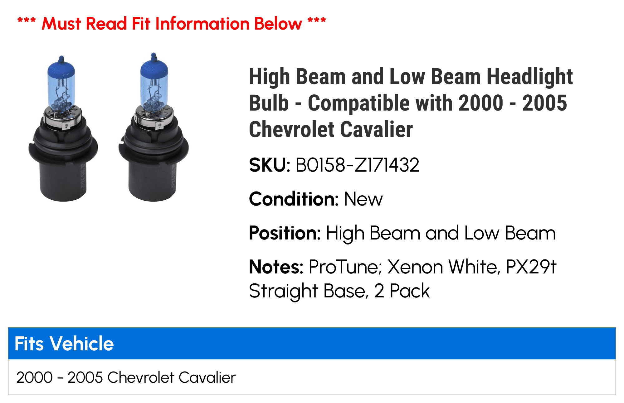 High Beam and Low Beam Headlight Bulb - Compatible with 2000 - 2005 Chevy Cavalier 2001 2002 2003 2004