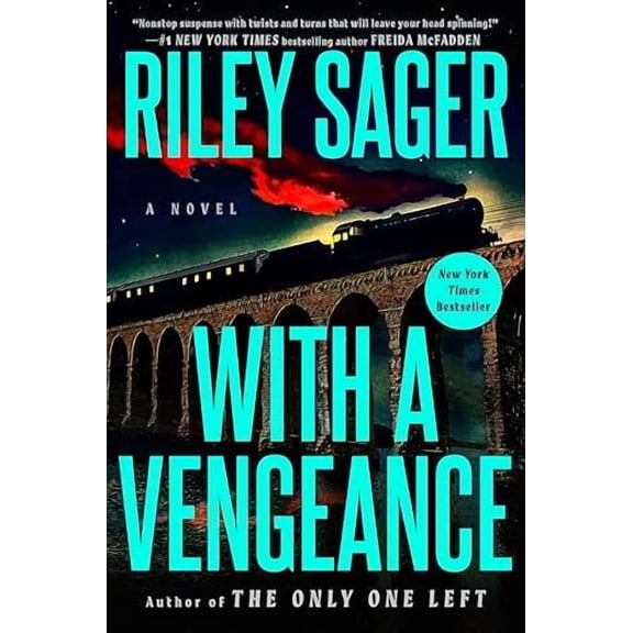 With a Vengeance: A Novel (Paperback)