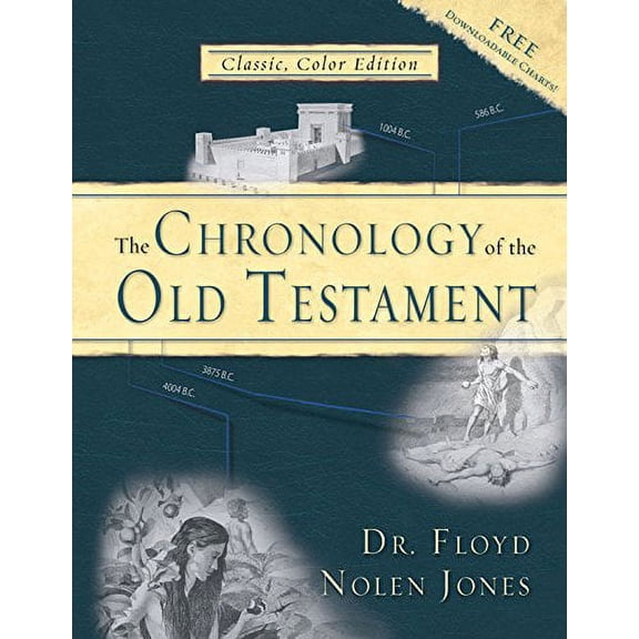 Pre-Owned Chronology of the Old Testament: Solving the Bible's Most Intriguing Mysteries Hardcover