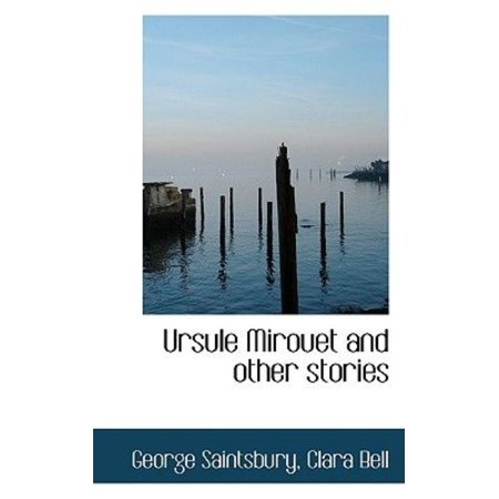 Ursule Mirouet and Other Stories