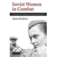 thumbnail image 1 of Femmes Soviétiques au Combat: une Histoire de Violence sur le Front Oriental, 1 of 2