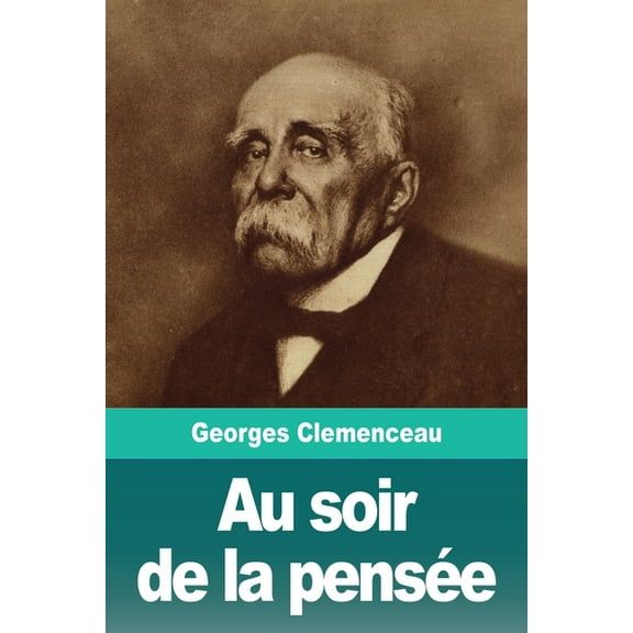 Au soir de la pensée, (Paperback)