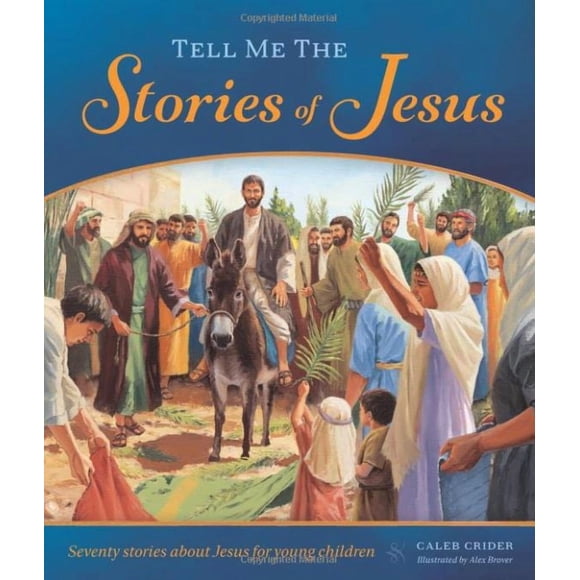 Tell Me the Stories of Jesus