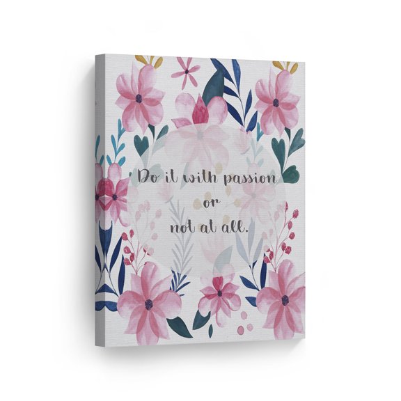 Smile Art Design Do It With Passion Or Not At All Quote Motivational Wall Art Canvas Print Inspirational Home Decor Ready to Hang Made in the USA- 12x8