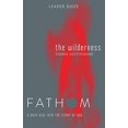 thumbnail image 1 of Fathom Bible Studies : le Guide du Leader de la Nature : une Plongée Profonde dans l'Histoire de Dieu, 1 of 1
