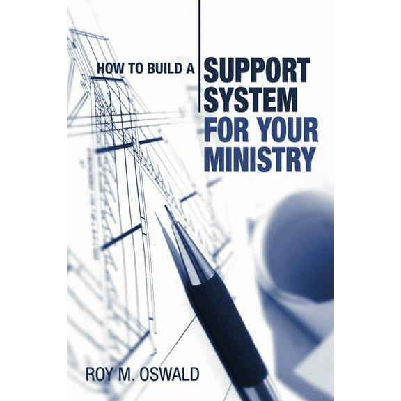 How to Build a Support System for Your Ministry (Paperback)