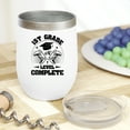 thumbnail image 2 of 1st Grade Level Complete, School Student Graduation, White 12oz Wine Tumbler, 2 of 5