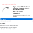 thumbnail image 2 of Engine Crankshaft Position Sensor Connector - Compatible with 2010 Mercedes-Benz GL350, 2 of 2