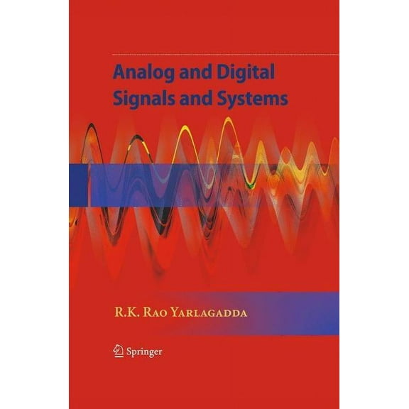 Analog and Digital Signals and Systems, (Hardcover)