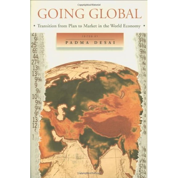 Pre-Owned Going Global : Transition from Plan to Market in the World Economy (Hardcover) 9780262041614