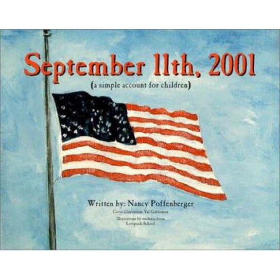 Pre-Owned September 11, 2001: A Simple Account for Children (Paperback) 0938293125 9780938293125