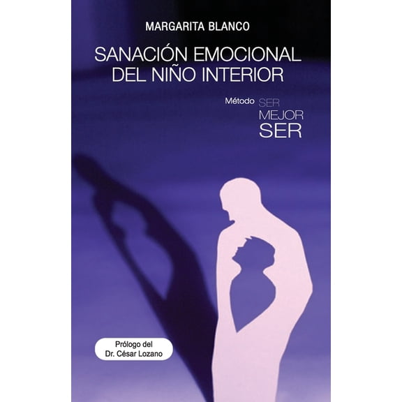 Sanación emocional del niño interior (Paperback)