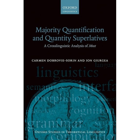 Oxford Studies in Theoretical Linguistic Majority Quant & Quant Super Ostl P, (Hardcover)