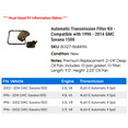 thumbnail image 2 of Automatic Transmission Filter Kit - Compatible with 1996 - 2014 GMC Savana 1500 1997 1998 1999 2000 2001 2002 2003 2004 2005 2006 2007 2008 2009 2010 2011 2012 2013, 2 of 2