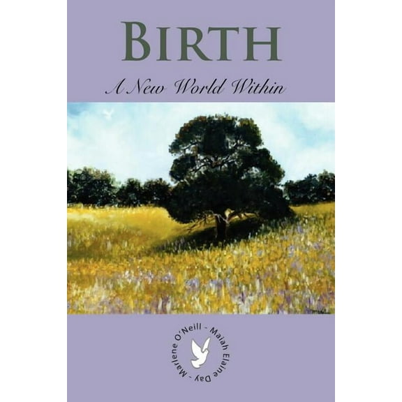 Birth: A New World Within, (Paperback)