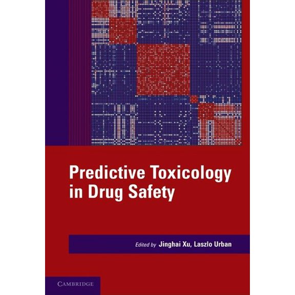 Predictive Toxicology in Drug Safety, (Hardcover)
