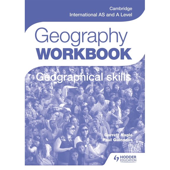 Cambridge International as and a Level Geography Skills Workbook, (Paperback)
