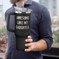 thumbnail image 4 of Dad Gifts from Daughter - Gifts for Dad from Daughter - Christmas Gifts for Dad, Dad Christmas Gifts, Fathers Day Gift, Birthday Gifts for Dad - New Dad Gifts for Men, Father Gifts - 40 Oz Tumbler, 4 of 4