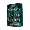 thumbnail image 1 of Nuestros destinos infinitos Laura Steven Umbriel Español Tapa dura, 1 of 3