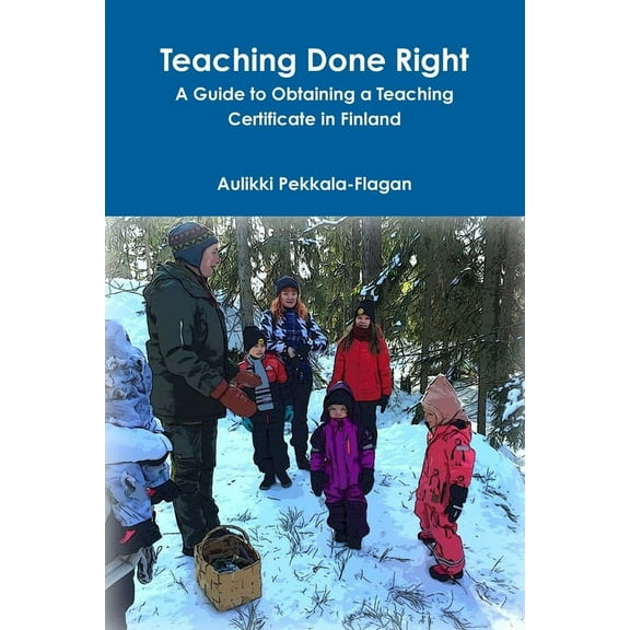 Teaching Done Right, (Paperback)