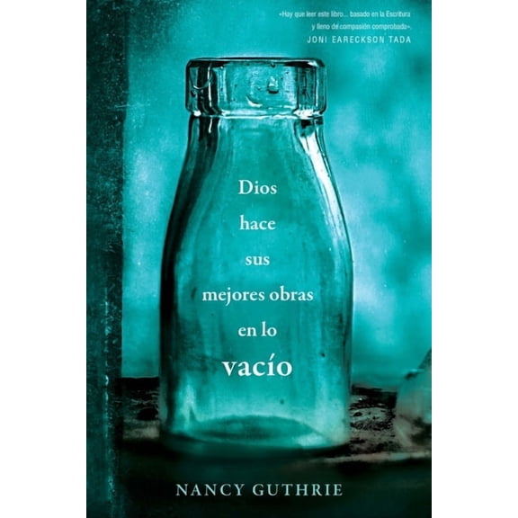 Dios Hace Sus Mejores Obras En Lo VacÃ­o, (Paperback)