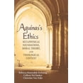 thumbnail image 4 of Aquinas's Ethics: Metaphysical Foundations, Moral Theory, and Theological Context, 4 of 4