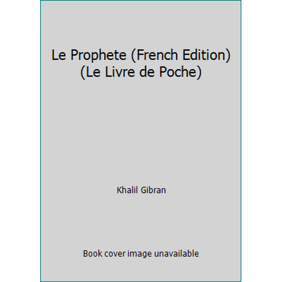 Pre-Owned Le Prophete (French Edition) (Unknown) 2253064092 9782253064091