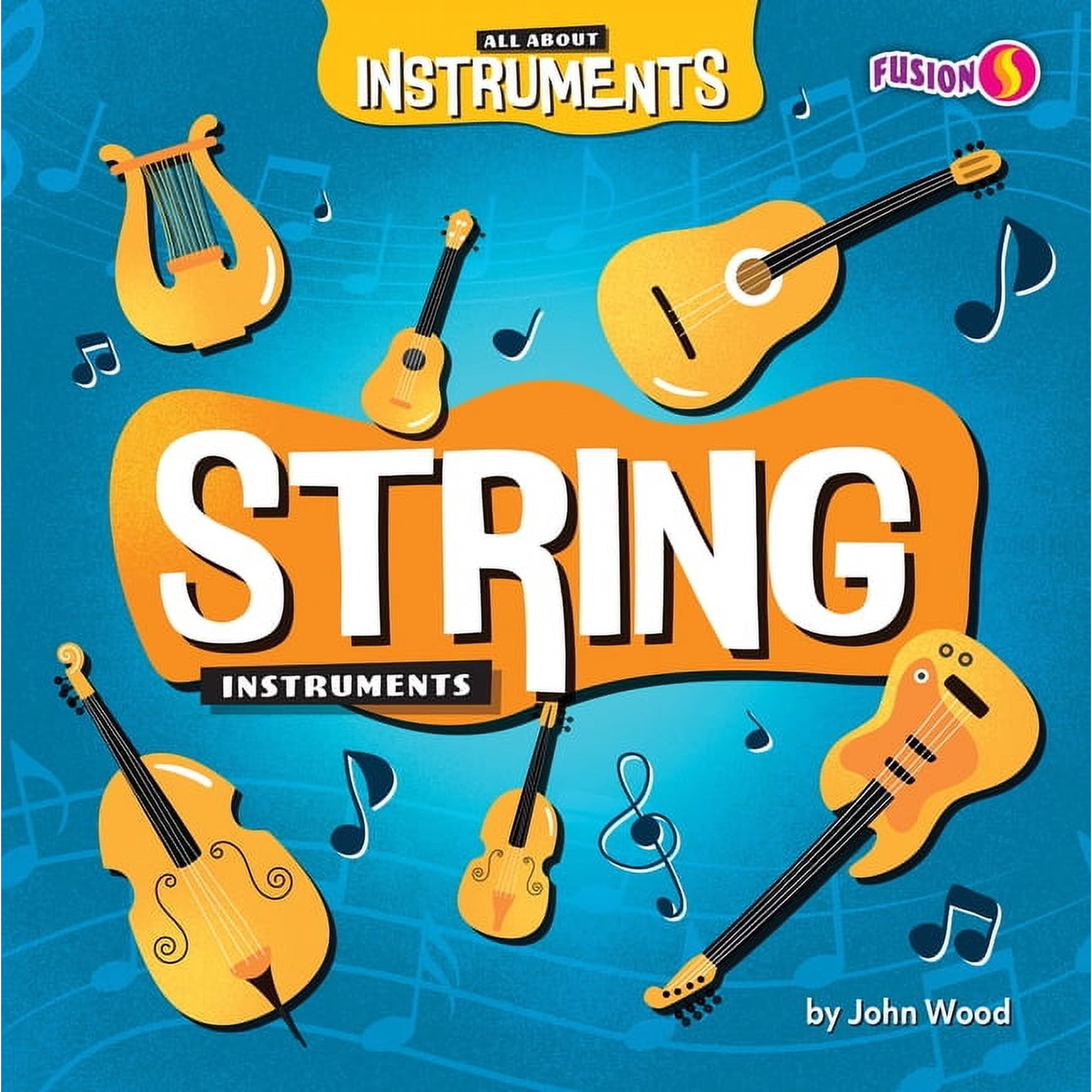 All about Instruments String Instruments (Hardcover)