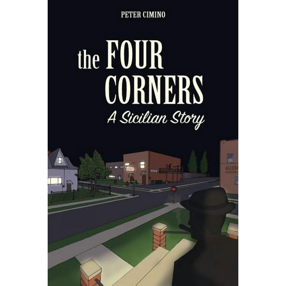 The Four Corners, A Sicilian Story, (Paperback)