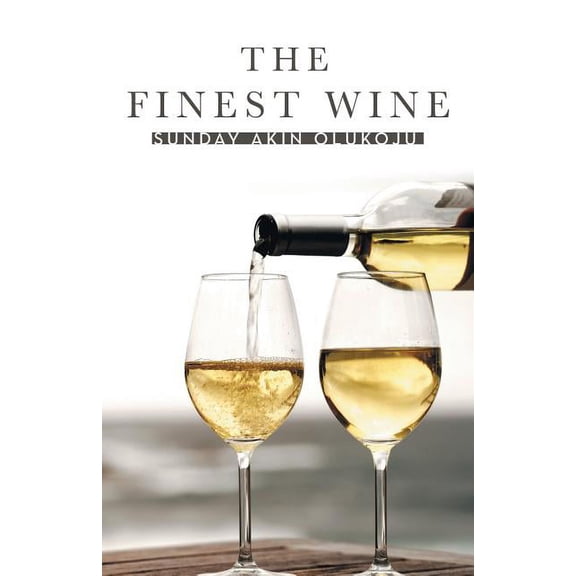 The Finest Wine (Paperback)