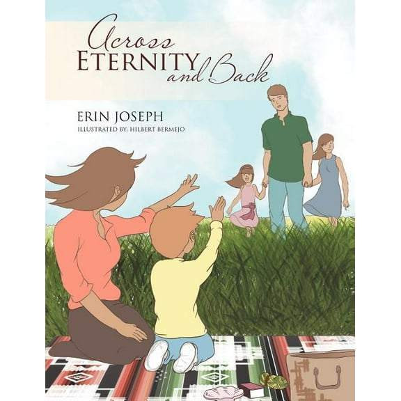 Across Eternity and Back, (Paperback)