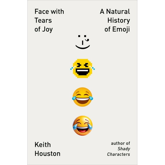 Pre-Owned Face with Tears of Joy: A Natural History of Emoji, 9781324075141, 1324075147, Paperback,